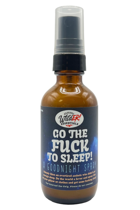 Go The Fuck To Sleep - Essential oil spray 2oz. 60ml