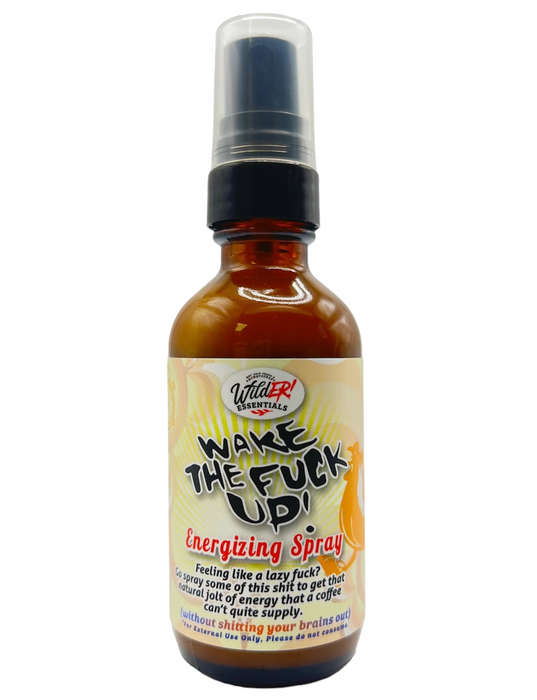 Wake The Fuck Up - Energizing Essential Oil Spray - 2 oz./60ml